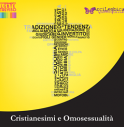 Cristianesimi e Omosessualità, si apre la riflessione