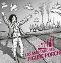 “Figure Porche”, nuovo album dei Los Massadores