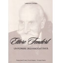 A 52 ANNI DALLA MORTE UN LIBRO DEDICATO A ETTORE FENDERL